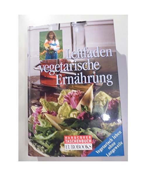 Leitfaden vegetarische Ernährung