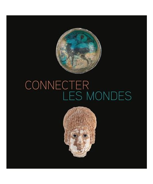CONNECTER LES MONDES