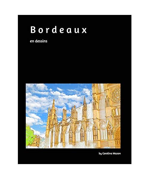 Bordeaux en dessins 20x25