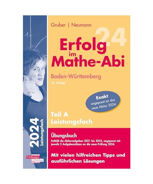 Erfolg im Mathe-Abi 2024 Leistungsfach Teil A Baden-Württemberg