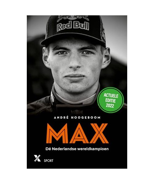 Max: Het ongeautoriseerde verhaal over de jongste Formule 1-winnaar ooit