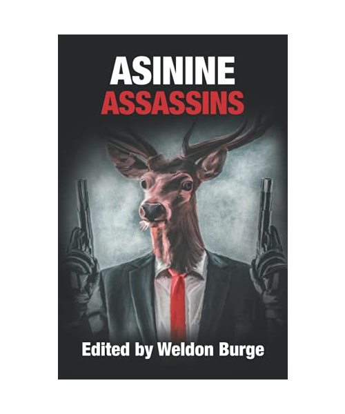 ASININE ASSASSINS