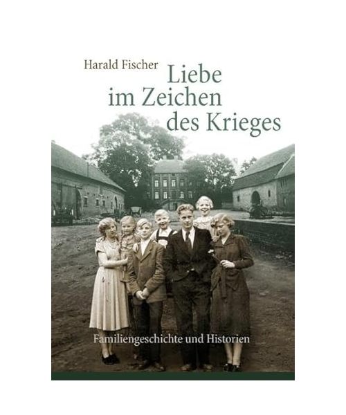 Liebe im Zeichen des Krieges