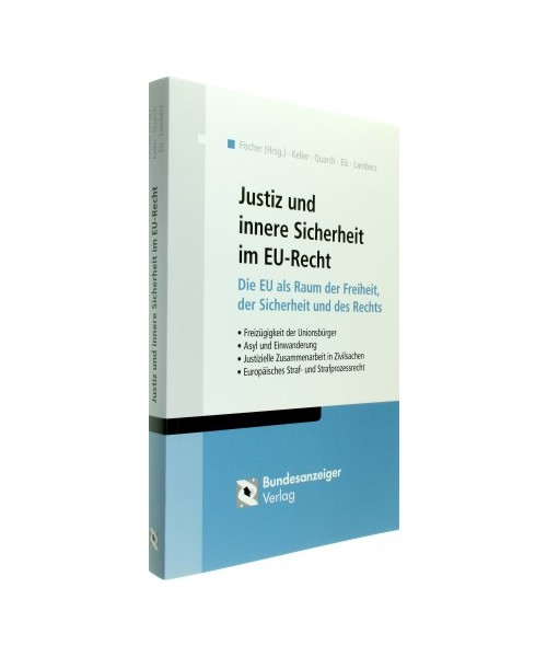 Justiz und innere Sicherheit im EU-Recht