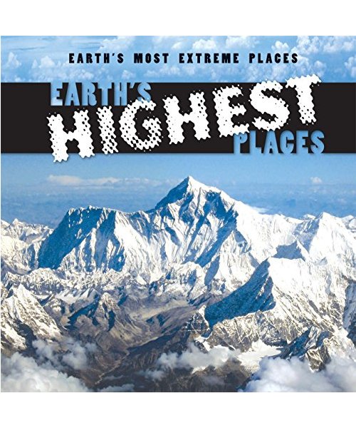 Earths Highest Places