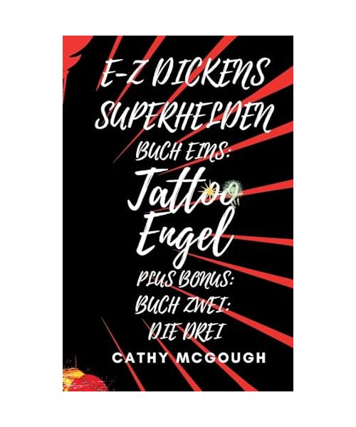 E-Z DICKENS SUPERHELDEN BUCH EINS UND ZWEI