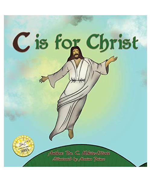C is for Christ (Learn the Bible)