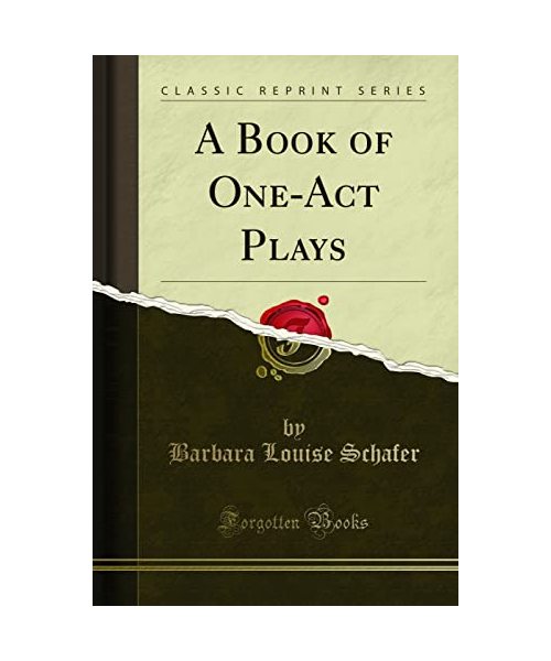 A Book of One-Act Plays (Classic Reprint)