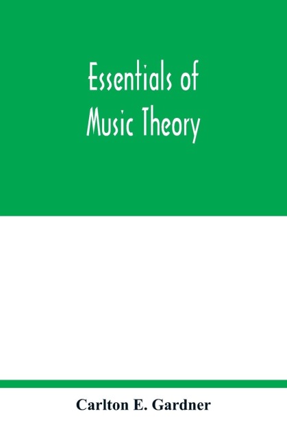 Essentials of music theory