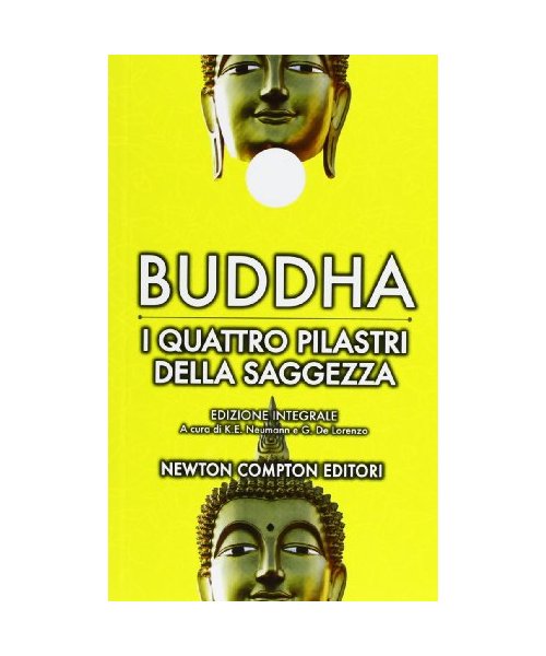 I quattro pilastri della saggezza. Ediz. integrale