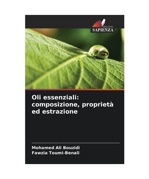 Oli essenziali: composizione, proprietà ed estrazione
