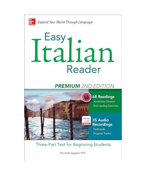Easy Italian Reader, Premium: A Three-Part Text for Beginning Students