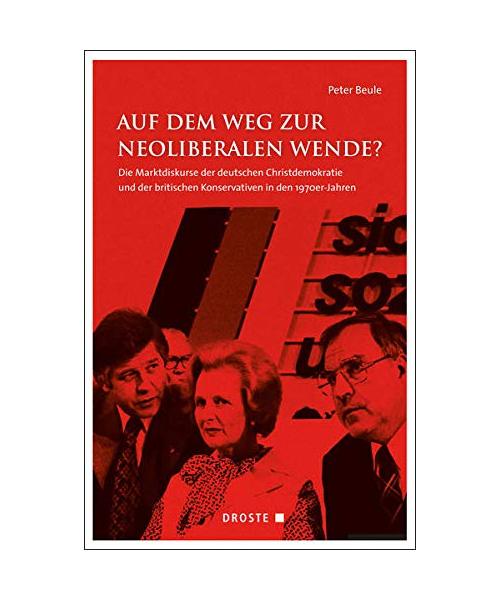 Auf dem Weg zur neoliberalen Wende?