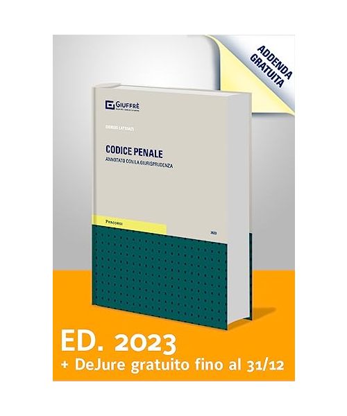 Codice di procedura penale. Annotato con la giurisprudenza (Percorsi. Codici annotati con la giurisprudenza)