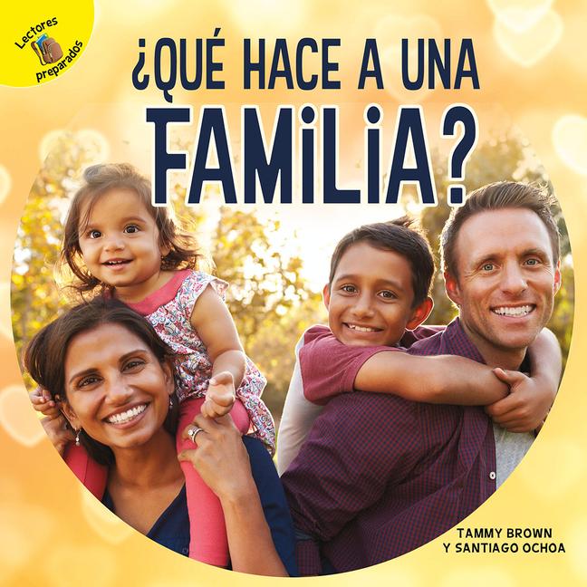 Que hace a una familia?