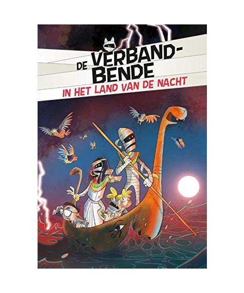 De verbandbende in het land van de nacht (De verbandbende, 1)