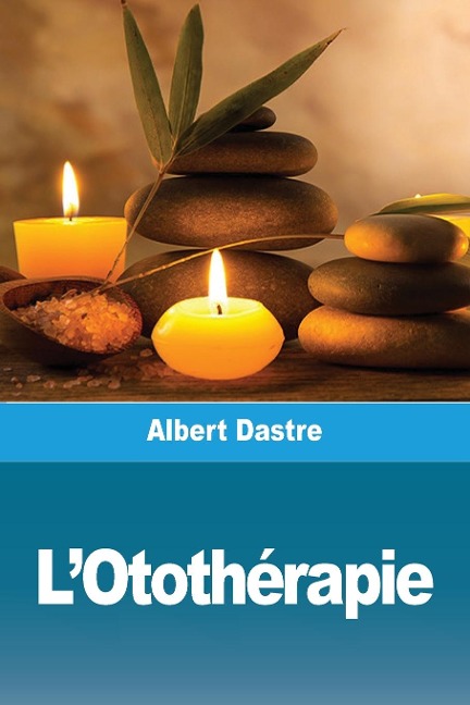 L'Otothérapie