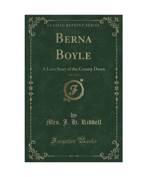 Berna Boyle, Vol. 2 of 3