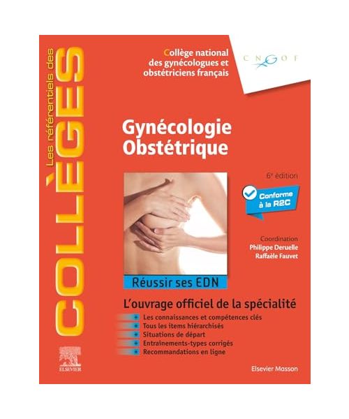 Gynécologie Obstétrique: Réussir ses EDN