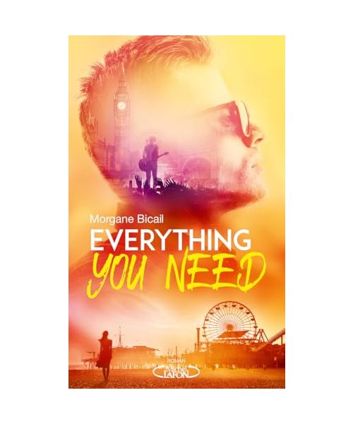 Everything you need: Tome 2