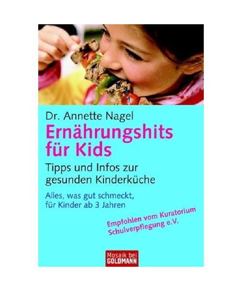 Ernährungshits für Kids