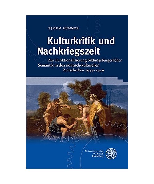 Kulturkritik und Nachkriegszeit
