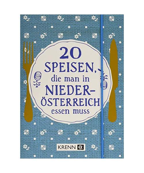 20 Speisen, die man in Niederösterreich essen muss