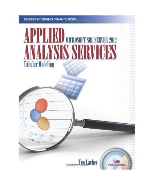 Applied Microsoft SQL Server 2012 Analysis Services: Tabular Modeling
