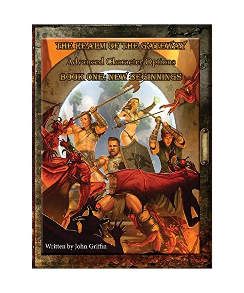 The Realm of the Gateway Advanced Character Options Book One