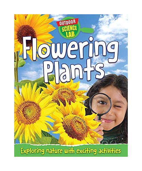 Flowering Plants (Outdoor Science Lab)