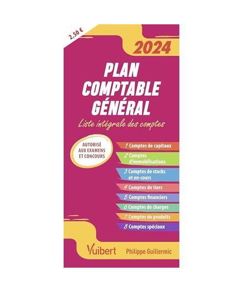 Plan comptable général 2024-2025: Liste intégrale des comptes