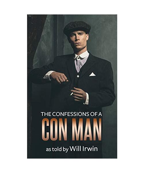 The Confessions of a Con Man