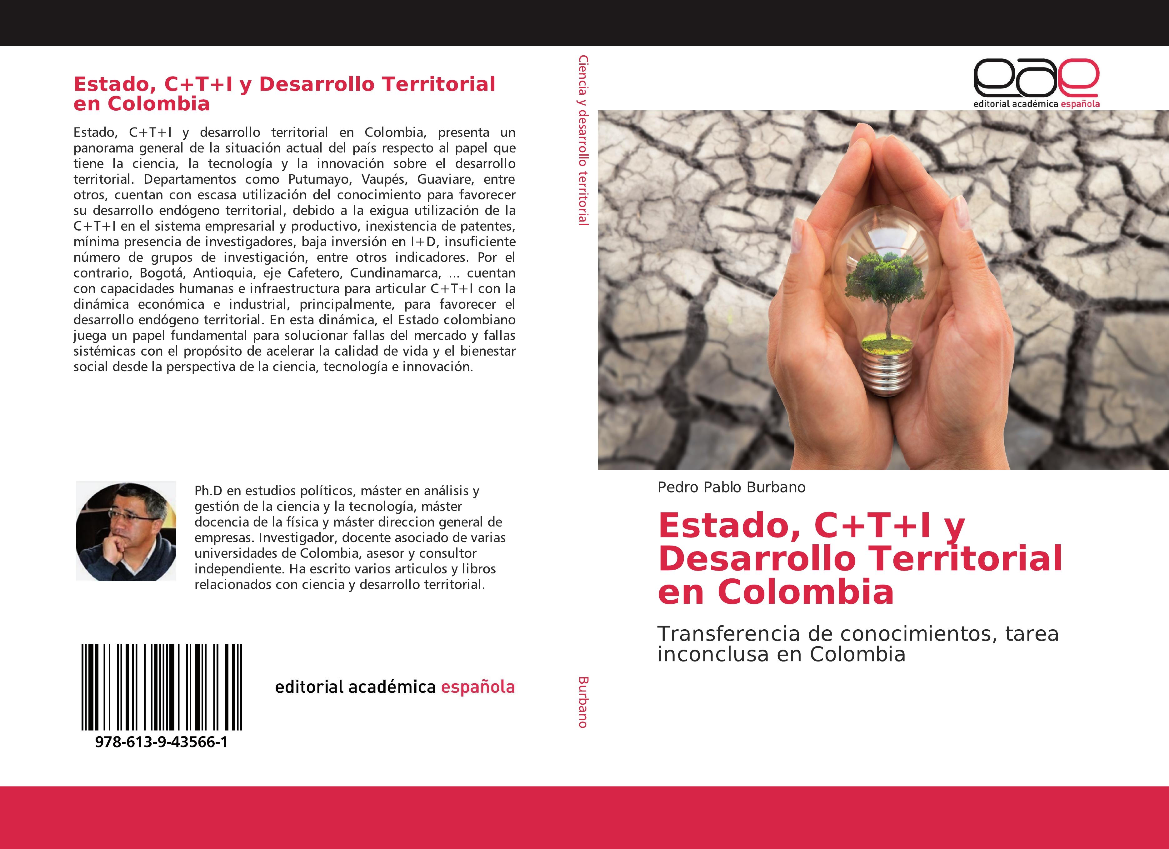 Estado, C+T+I y Desarrollo Territorial en Colombia