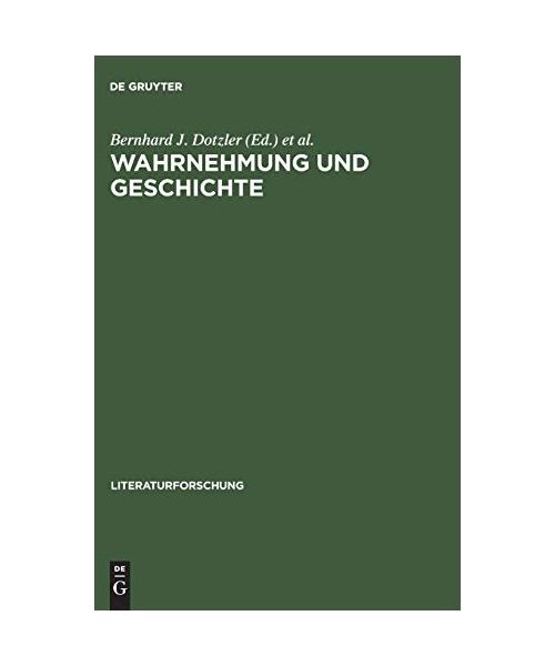 Wahrnehmung und Geschichte
