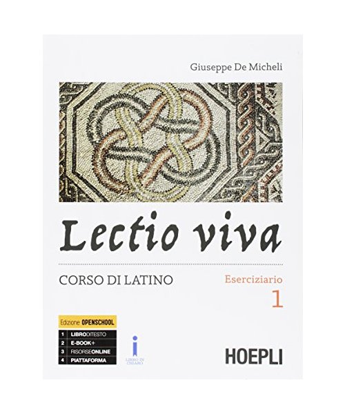Lectio viva. Eserciziario. Corso di latino. Per i Licei. Con e-book. Con espansione online (Vol. 1)