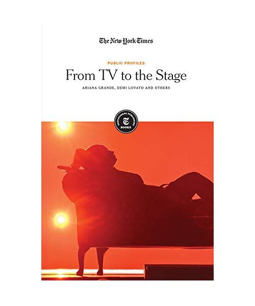 From TV to the Stage: Ariana Grande, Demi Lovato and Others