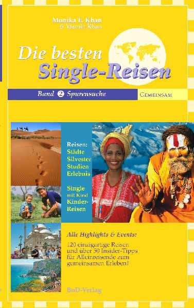 Die besten Single Reisen