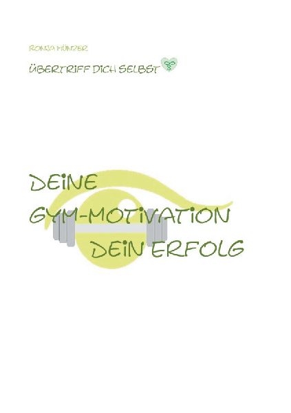 Deine Gym Motivation Dein Erfolg