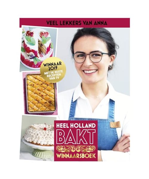 Heel Holland Bakt - Veel lekkers van Anna
