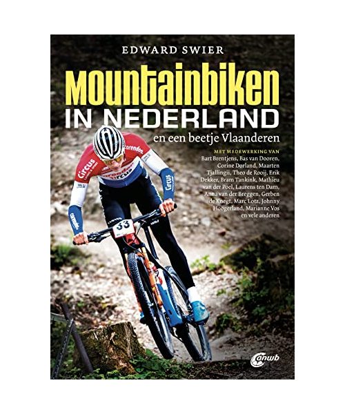 Mountainbiken in Nederland: en een beetje Vlaanderen