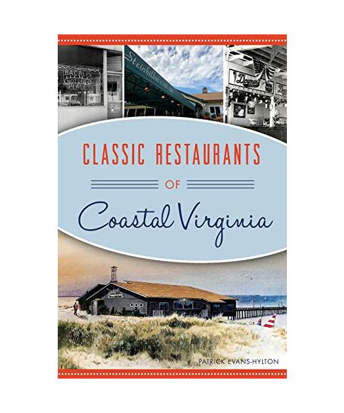 Classic Restaurants of Coastal Virginia