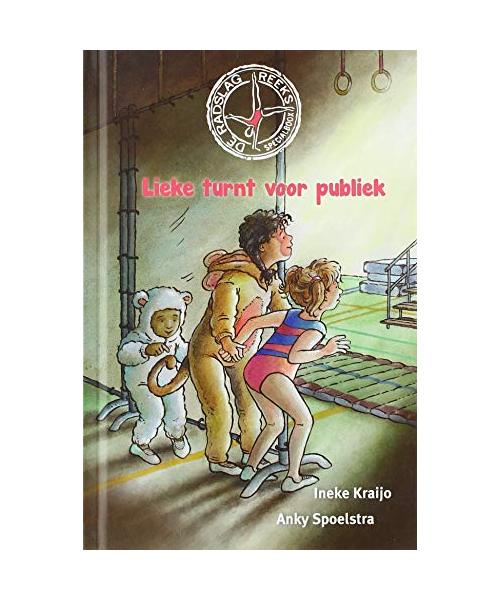 Lieke turnt voor publiek (De Radslag reeks, 4)