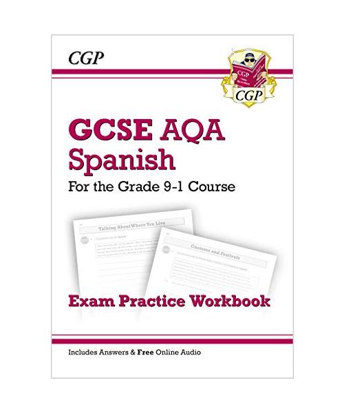 GCSE Spanish AQA Exam Practice Workbook: includes Answers & Online Audio (For exams in 2025)
