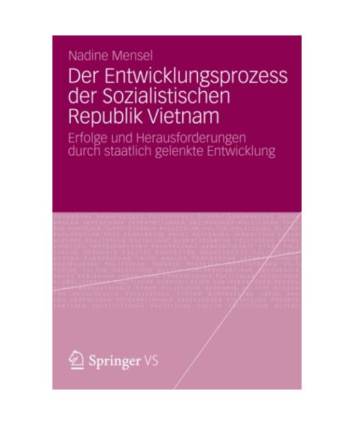 Der Entwicklungsprozess der Sozialistischen Republik Vietnam