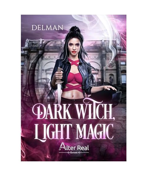 Dark Witch, Light Magic