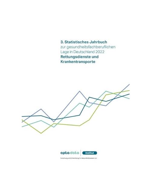 3. Statistisches Jahrbuch zur gesundheitsfachberuflichen Lage in Deutschland 2022