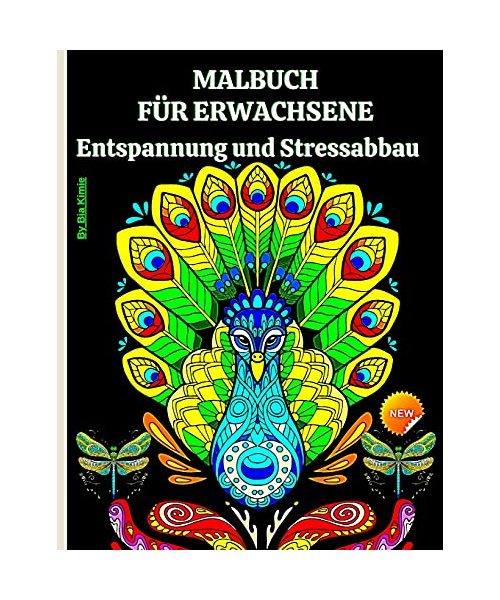 Malbuch für Erwachsene: Tiermodelle zum Stressabbau Vögel, Wildtiere, Meeresszenen, Katzen, Hunde, Mandalas und mehr!