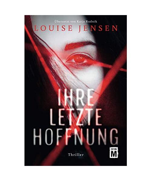 Ihre letzte Hoffnung: Thriller