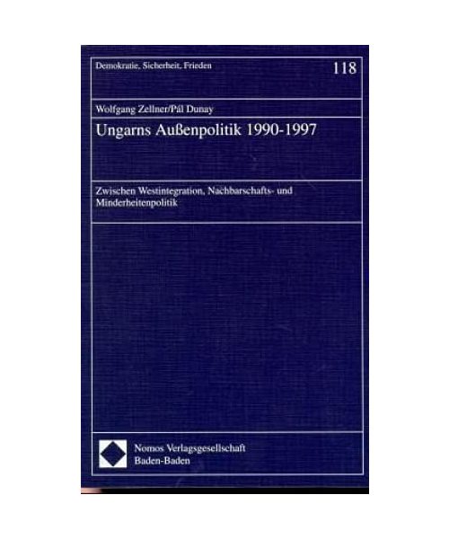 Ungarns Außenpolitik 1990-1997
