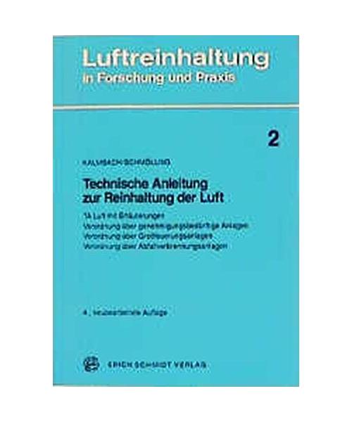Technische Anleitung zur Reinhaltung der Luft